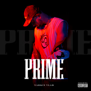 Yarkiy Vlad — Prime