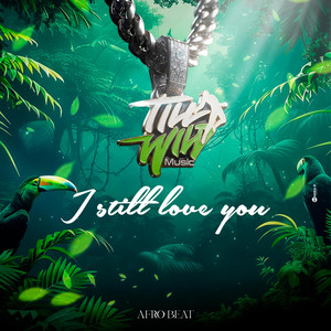 I still love you by till wild live