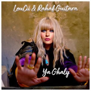 Ya Ghaly by LouCii, Rahaf Guitara