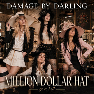 Million Dollar Hat (Go To Hell) - Live by Damage By Darling