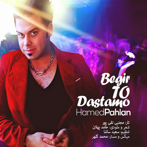 Begir To Dastamo — Hamed Pahlan cover art
