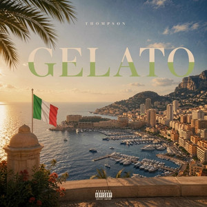 THOMPSON - GELATO by thompsongvng