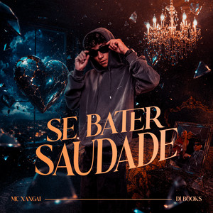 Se Bater Saudade