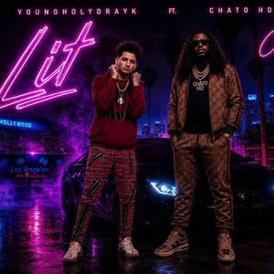 Lit by youngholydrayk, Chato HD