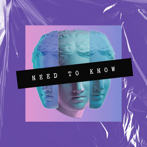 Need to Know by Loirea