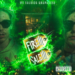 FIRE SAL€ by We Talking Guapanese