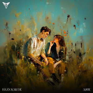 Haan Kar De by Ashu