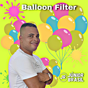 Júnior Brasil - Balloon Filter