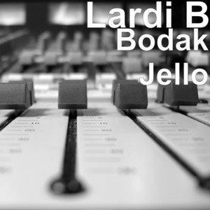 Bodak Jello by Lardi B, Jenn Whitlock
