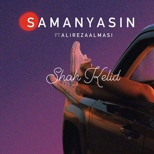 Saman Yasin - Shah Kelid (feat. Alireza Almasi)