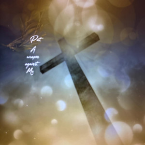 Put a weapon against Me by His Glory Musiq