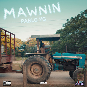 Mawnin by Pablo YG