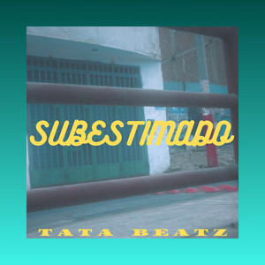 Subestimado by Jeyvan