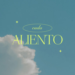 Cada Aliento by LAROCAMUSIC
