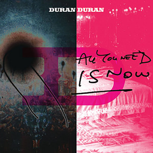 Duran Duran All You Need Is Now 直筆サイン Now All Is Duran You Need 直筆サイン Duran