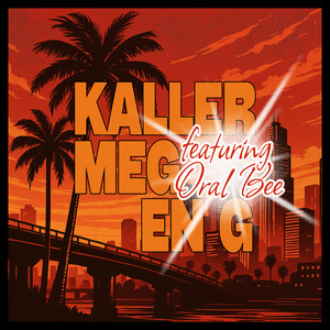 Kaller meg en G (feat. Oral Bee)