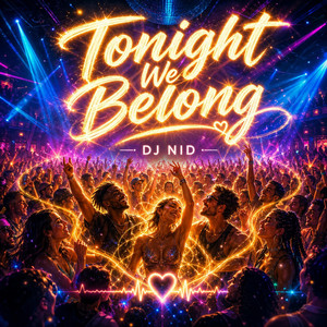 Tonight We Belong