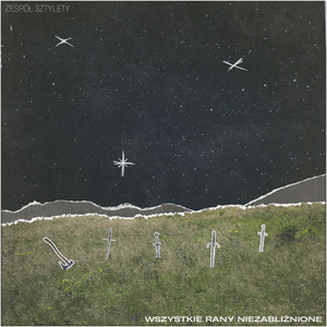album cover: Wszystkie rany niezabliźnione