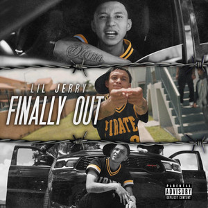 Finally Out by Lil Jerry