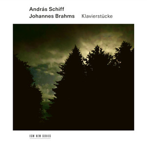 András Schiff — Brahms: 8 Klavierstücke, Op. 76: No. 2, Capriccio in B Minor (2026)