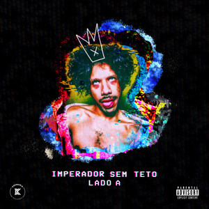 Imperador Sem Teto - 09.04.19