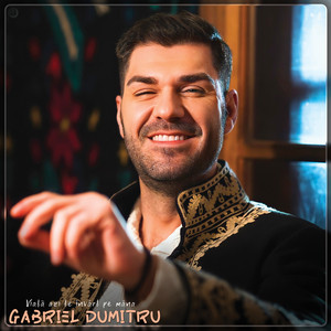 Gabriel Dumitru - Viață Azi Te Învârt Pe Mâna