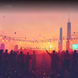 Vibe by LV KING