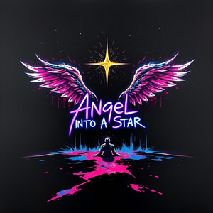 Angel Into A Star by Todd Sippel