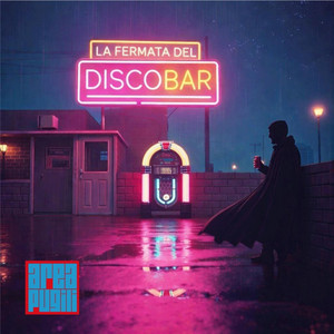La Fermata del Disco Bar by Area Pugili, JK