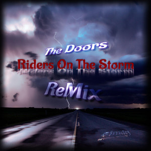 Dejan Simić - Riders On the Storm (Remix)