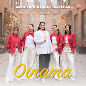 Aigerim abilkhanova - Oinama