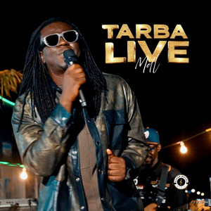 TARBA MBAYE - MDL (Live)