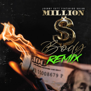 Million $ Body - Kalan Remix by Johnny Cutt, Kalan