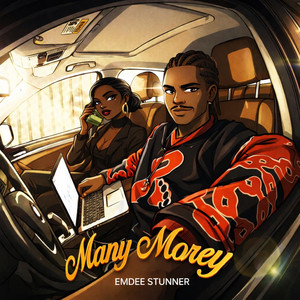 Many Money by Emdeestunner