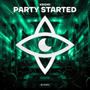 Party Started by KROMI