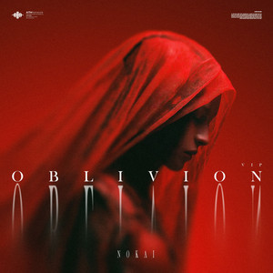 Oblivion - VIP by Nokai