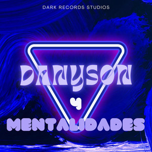 4 Mentalidades by DANYSON
