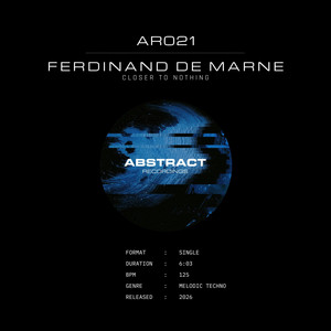 Closer To Nothing by Ferdinand De Marne