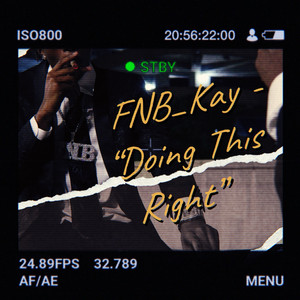 Doing This Right by FNB_Kay
