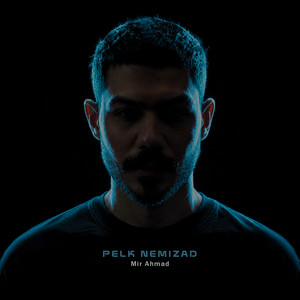 Pelk Nemizad by Mir Ahmad, Reza Shiri, Farshad Mellat