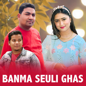 Banma Seuli Ghas by RK Bibas, Rachana Rimal
