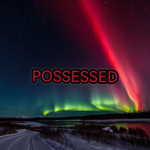 POSSESSED (feat. VaultWave)