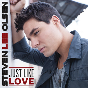 Just Like Love by Steven Lee Olsen