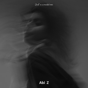 Ghost in a crowded room by Abi Z