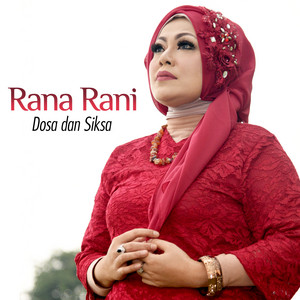 Dosa Dan Siksa by Rana Rani