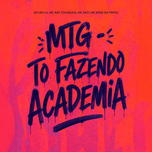 MTG To Fazendo Academia