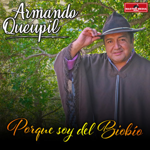 Armando Queupil - Mi Tierra del Biobio