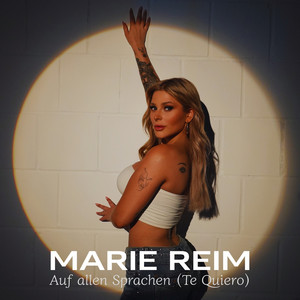 Auf allen Sprachen (Te Quiero) by Marie Reim