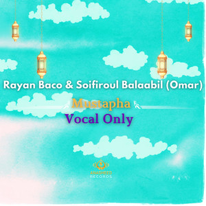 Mustapha (Vocal Only)