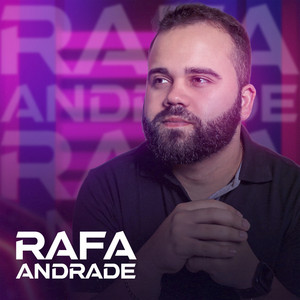 Rafa Andrade - Quebra Minha Promessa